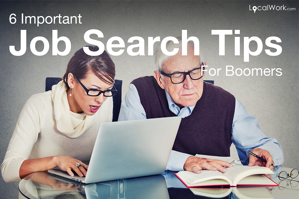 6 Important Job Search Tips for Boomers