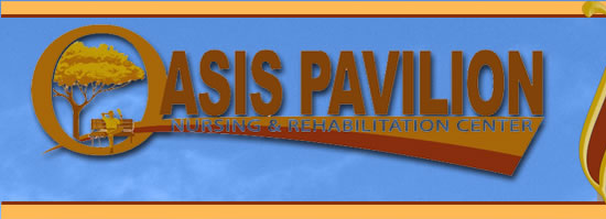 Oasis Pavilion Nursing & Rehabilitation Center